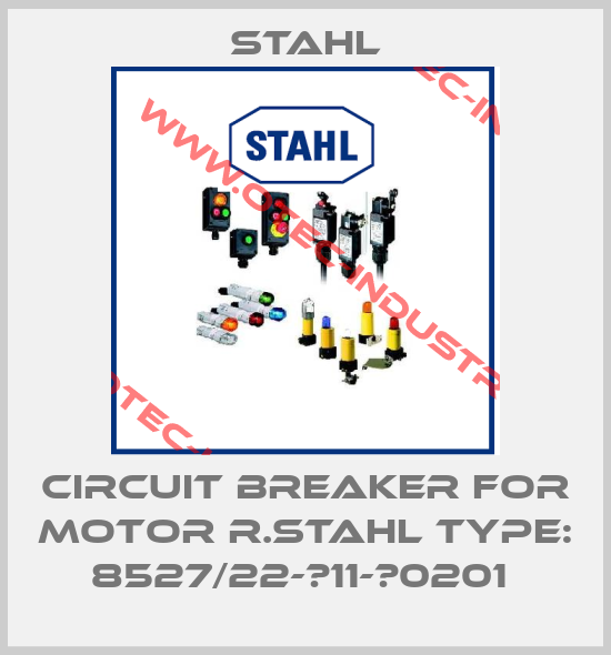 Circuit breaker for motor R.STAHL Type: 8527/22-‐11-‐0201 -big