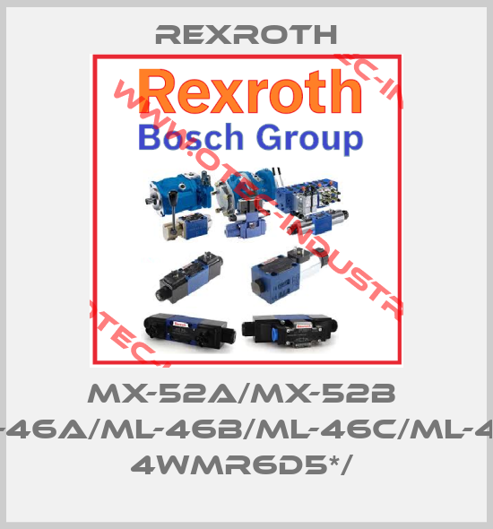 MX-52a/MX-52b  ML-46a/ML-46b/ML-46c/ML-46d   4WMR6D5*/ -big
