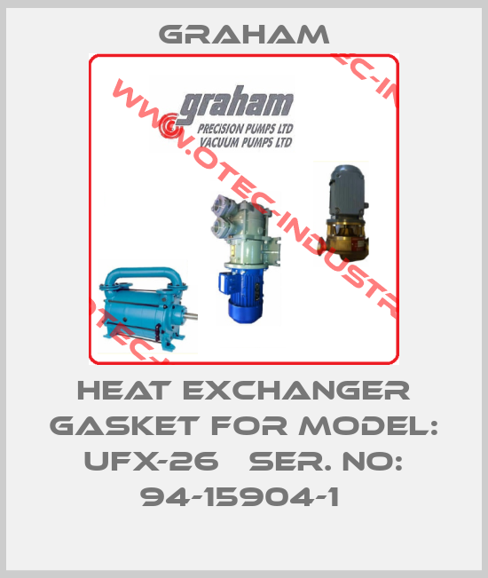 Heat exchanger gasket for Model: UFX-26   Ser. No: 94-15904-1 -big