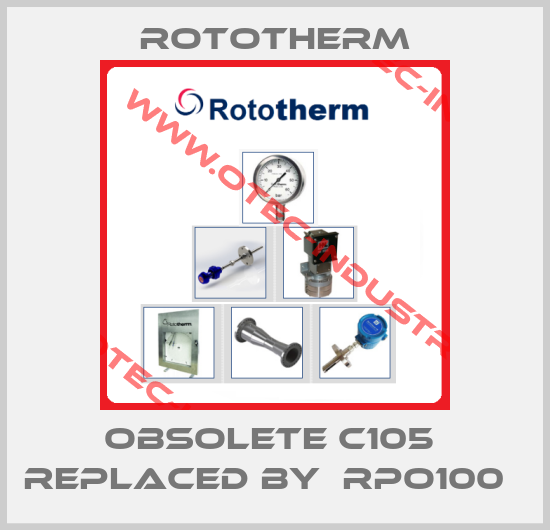 Obsolete C105  replaced by  RPO100  -big