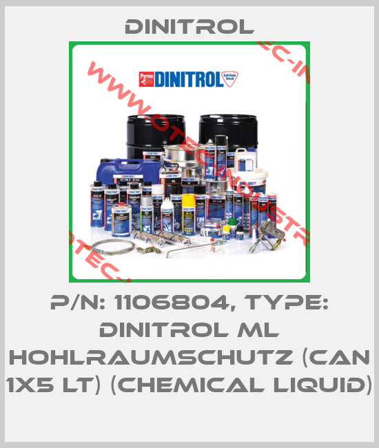 P/N: 1106804, Type: Dinitrol ML Hohlraumschutz (can 1x5 lt) (chemical liquid)-big