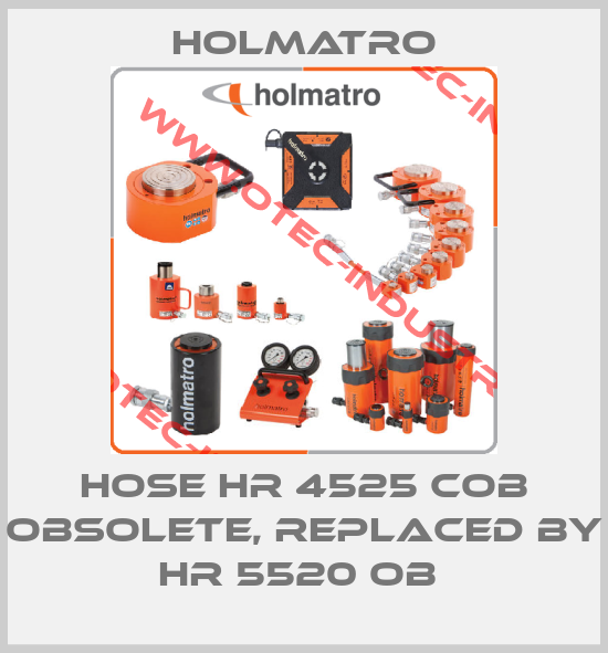 HOSE HR 4525 COB Obsolete, replaced by HR 5520 OB -big