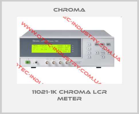 11021-1K CHROMA LCR Meter-big