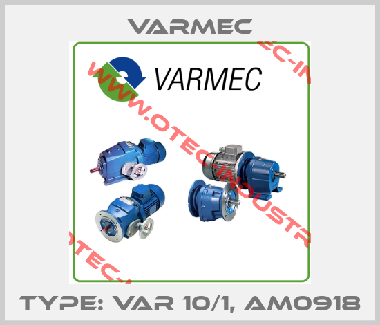 Type: VAR 10/1, AM0918-big