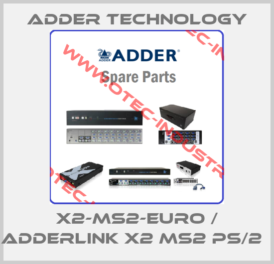 X2-MS2-EURO / AdderLink X2 MS2 PS/2  -big