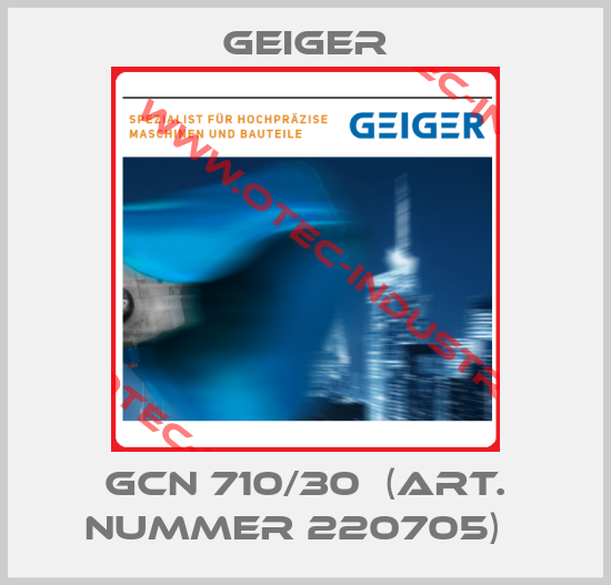 GCN 710/30  (ART. Nummer 220705)  -big