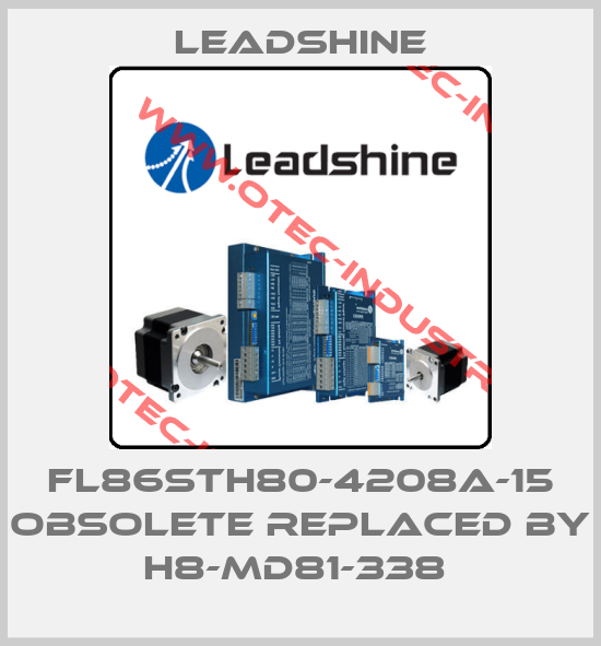FL86STH80-4208A-15 obsolete replaced by H8-MD81-338 -big