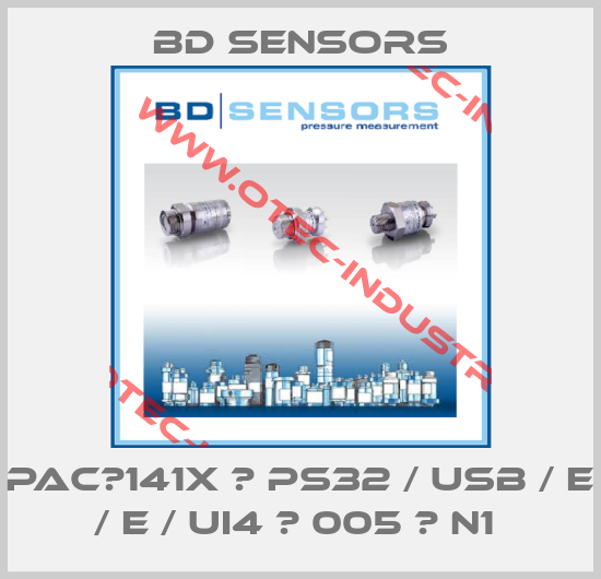 PAC‐141X ‐ PS32 / USB / E / E / UI4 ‐ 005 ‐ N1 -big