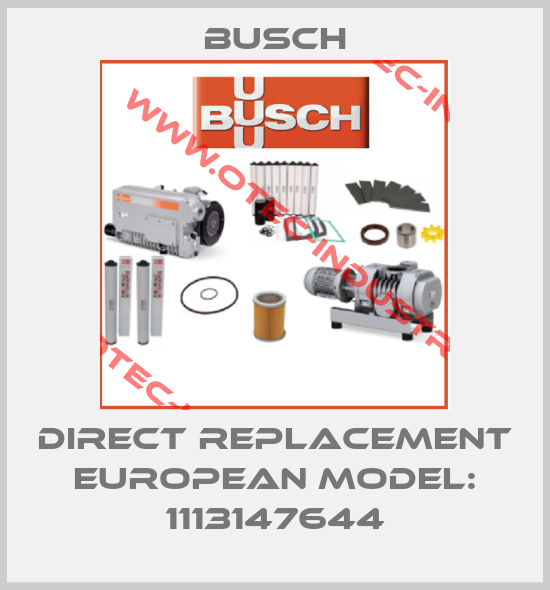 Direct Replacement European Model: 1113147644-big