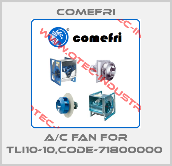A/C fan for TLI10-10,code-71800000 -big