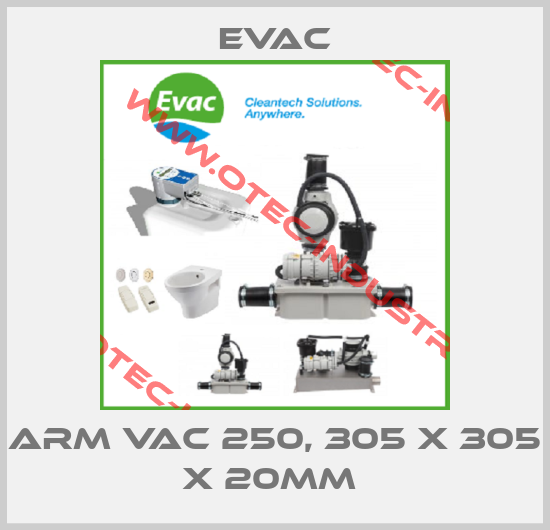 ARM VAC 250, 305 X 305 X 20MM -big