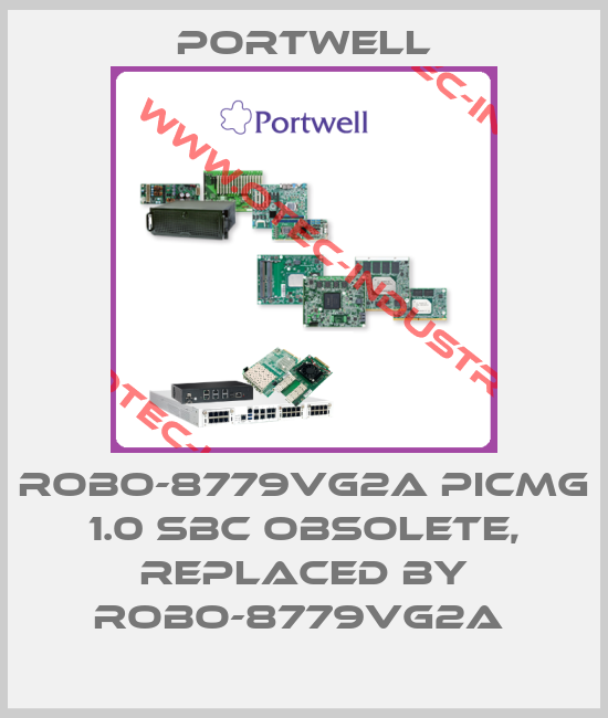 ROBO-8779VG2A PICMG 1.0 SBC obsolete, replaced by ROBO-8779VG2A -big