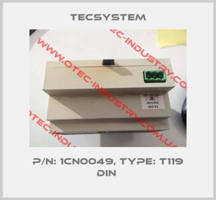 P/N: 1CN0049, Type: T119 DIN -big