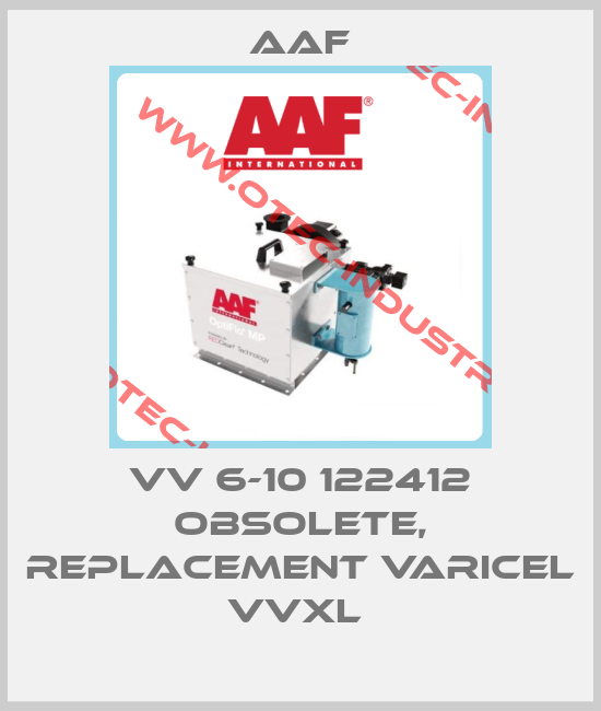 VV 6-10 122412 obsolete, replacement VariCel VVXL -big