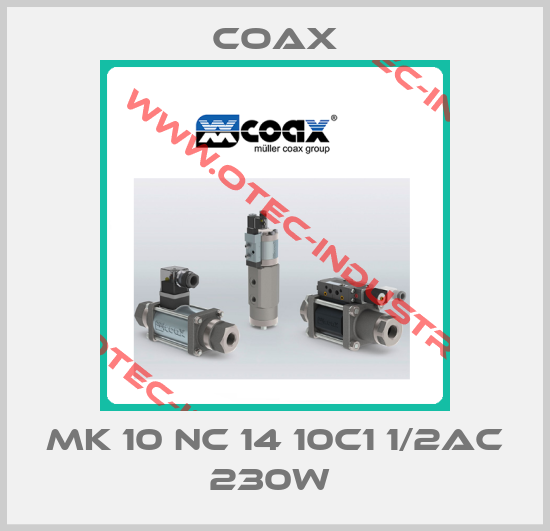 MK 10 NC 14 10C1 1/2AC 230W -big