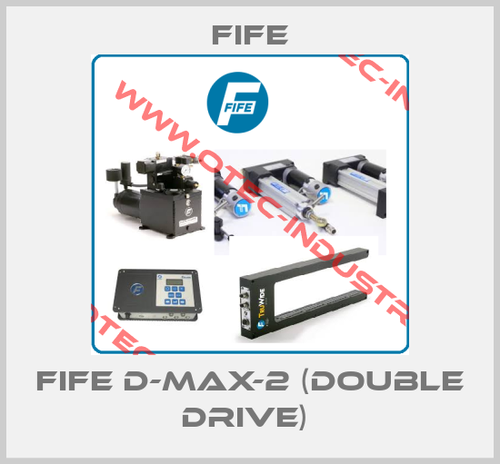 Fife D-MAX-2 (DOUBLE DRIVE) -big