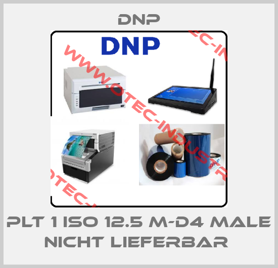 PLT 1 ISO 12.5 M-D4 male nicht lieferbar -big