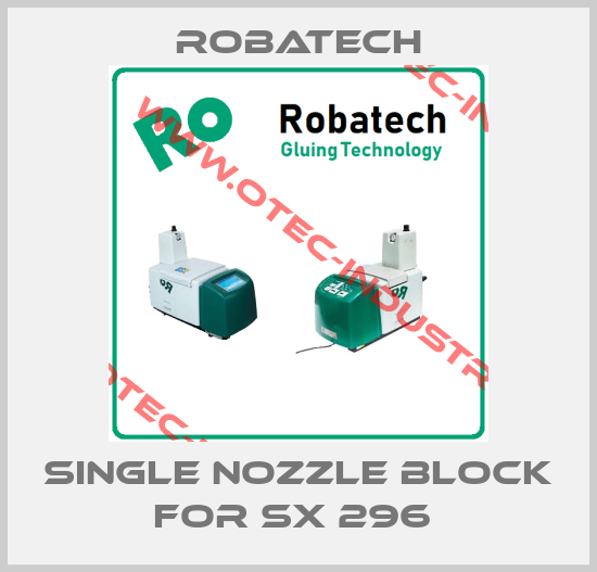 Single Nozzle Block for SX 296 -big