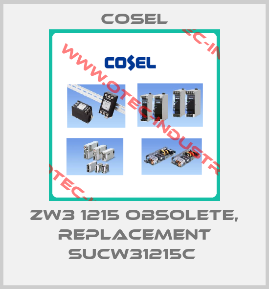 ZW3 1215 obsolete, replacement SUCW31215C -big