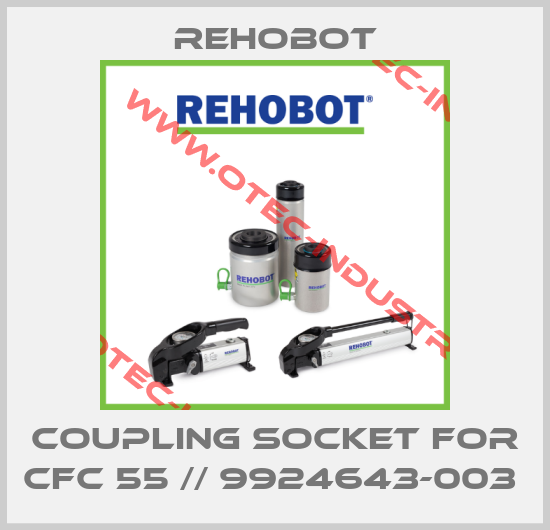 Coupling socket for CFC 55 // 9924643-003 -big