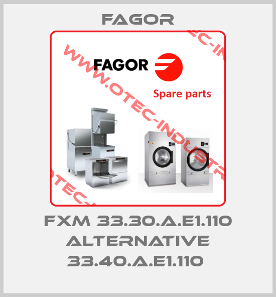 FXM 33.30.A.E1.110 alternative 33.40.A.E1.110 -big