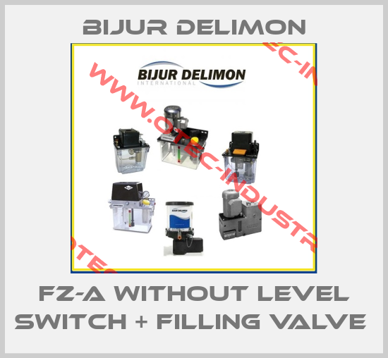 FZ-A Without level switch + filling valve -big