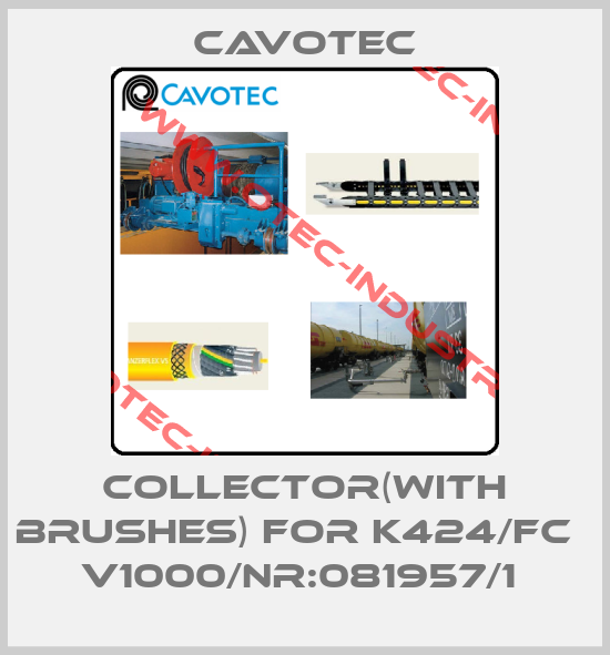 Collector(with brushes) for K424/FC   V1000/Nr:081957/1 -big