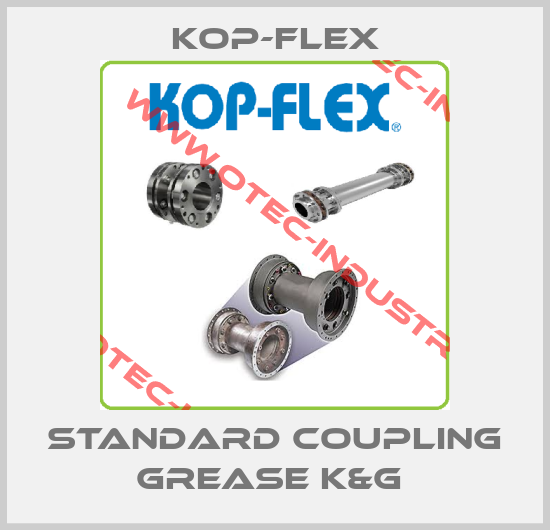 standard coupling grease k&g -big