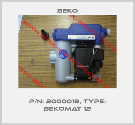 P/N: 2000018, Type: BEKOMAT 12-big