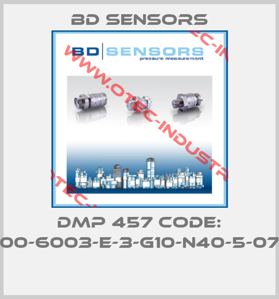 DMP 457 Code: 600-6003-E-3-G10-N40-5-070 -big