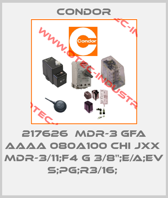 217626  MDR-3 GFA AAAA 080A100 CHI JXX  MDR-3/11;F4 G 3/8";E/A;EV S;PG;R3/16; -big