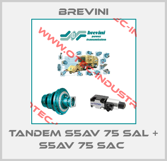 Tandem S5AV 75 SAL + S5AV 75 SAC -big